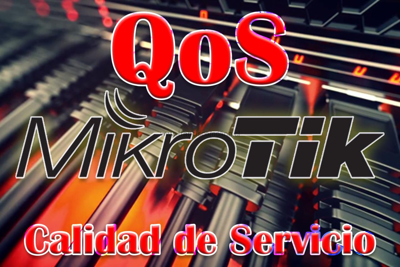 Calidad de servicio en Mikrotik